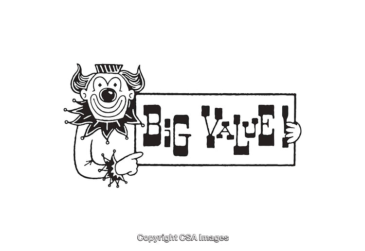 Vintage Black and White Clown Illustration with 'Big Value' Sign