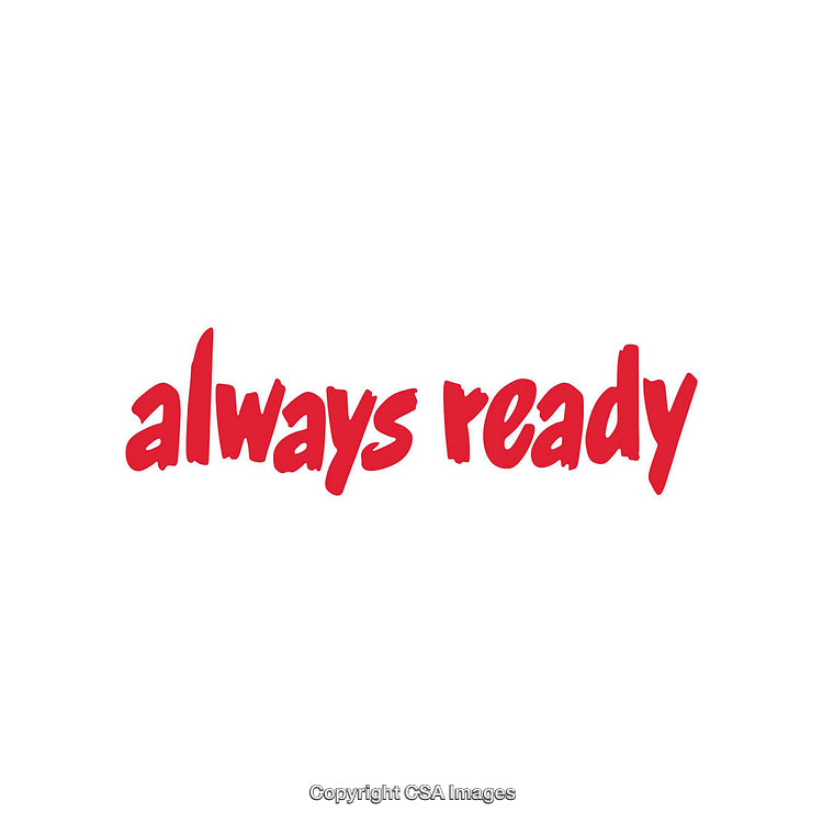 Handwritten Red Text Displaying the Words 'Always Ready' on a White Background