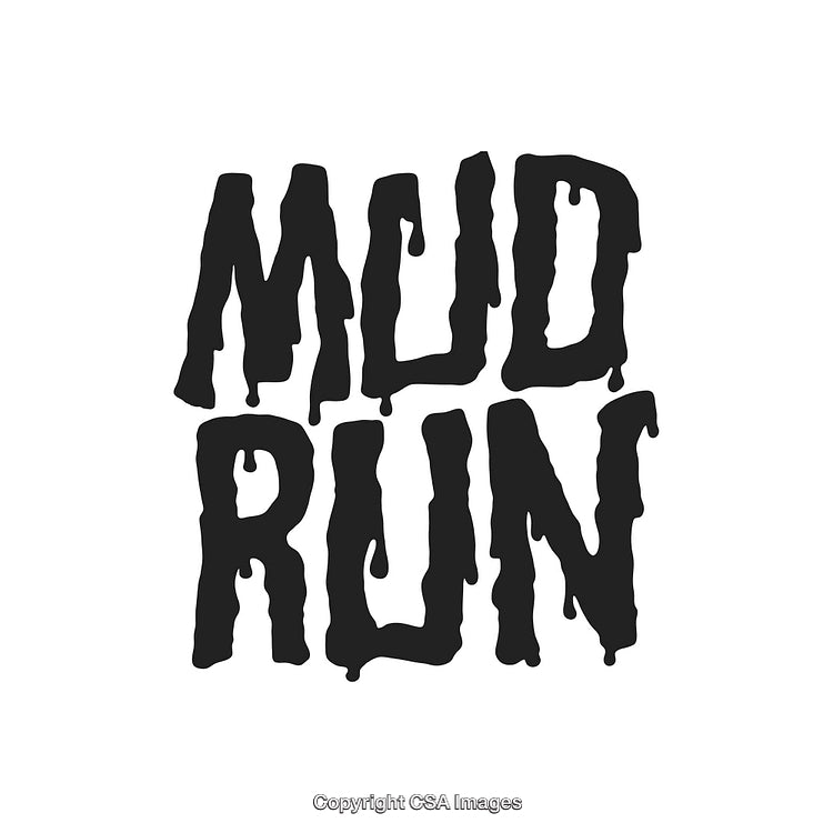 Bold Mud Run Themed Typography with Dripping Effect on White Background