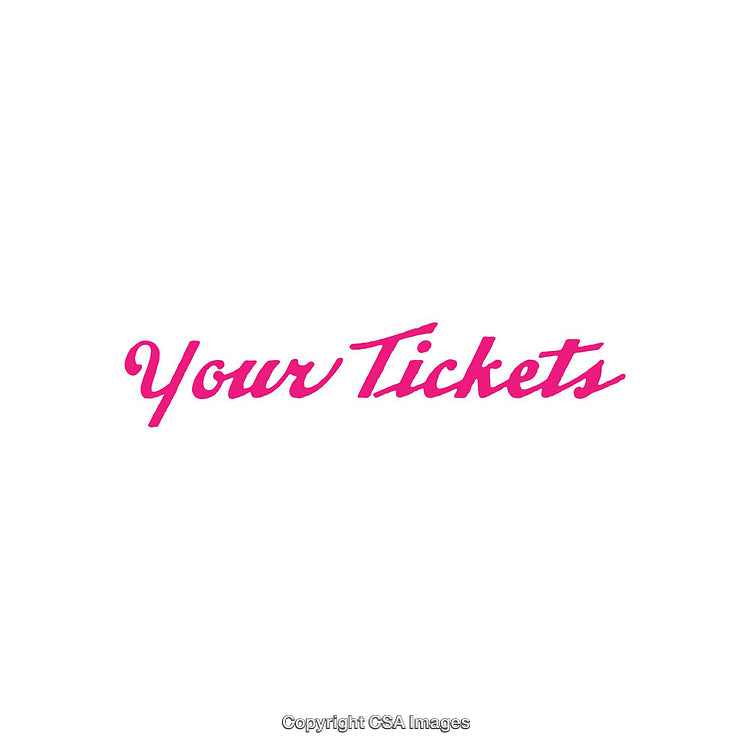 Elegant Pink Script Text 'Your Tickets' on White Background