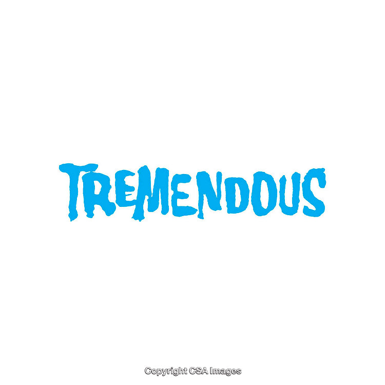 Blue Text Featuring the Word Tremendous on a White Background