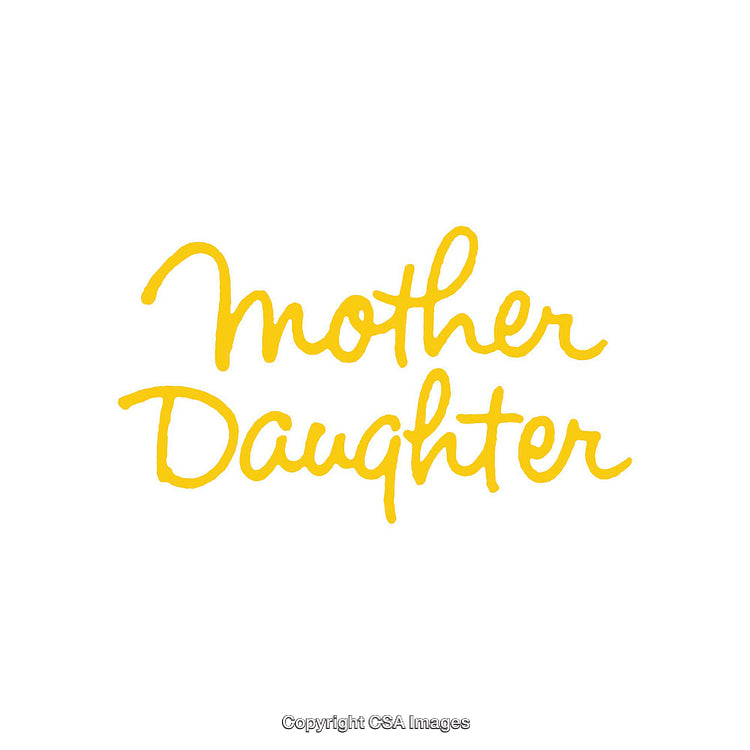 Handwritten Yellow Text Reading Mother Daughter on White Background