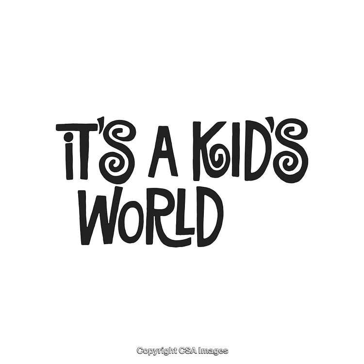 Playful Typographic Design Featuring the Phrase 'It's A Kid's World'