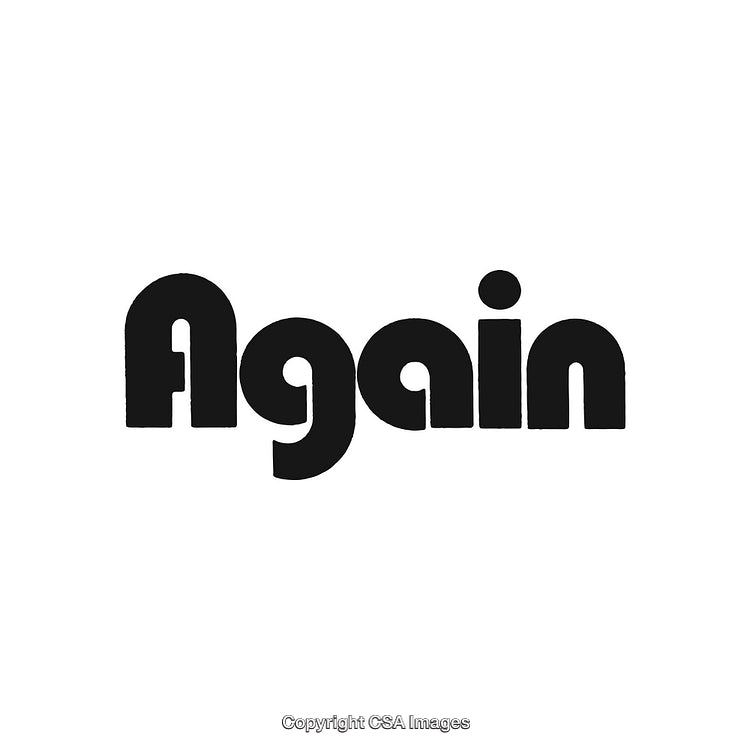 Modern Bold Literal Typography Featuring the Word 'Again' in Black Text