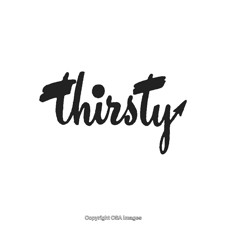 Inspirational Calligraphy Artwork Highlighting the Word 'Thirsty' in Artistic Style