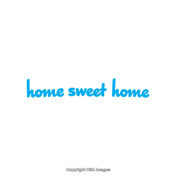 Blue Text Saying 'Home Sweet Home' Isolated on a White Background