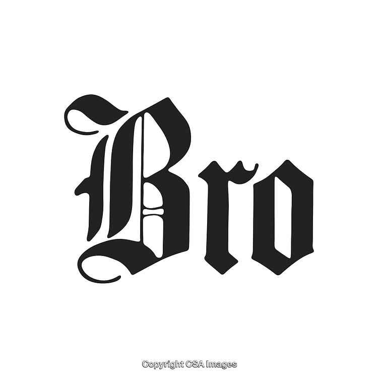 Gothic Style Lettering with the Word 'Bro' in Artistic Typography