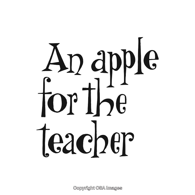 An Apple For the Teacher Illustration With Typography on White Background
