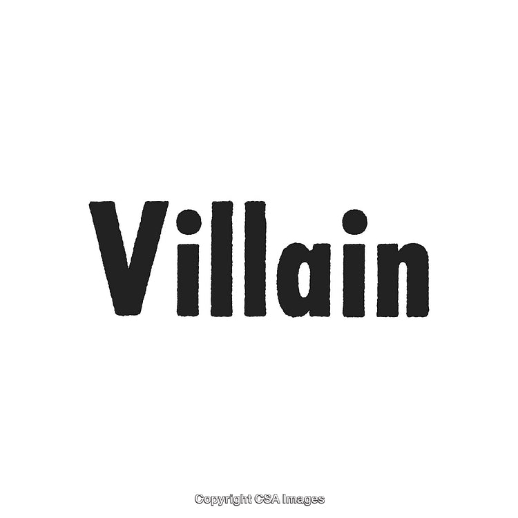 Bold Black Text Depicting the Word Villain in Strong Typeface Style