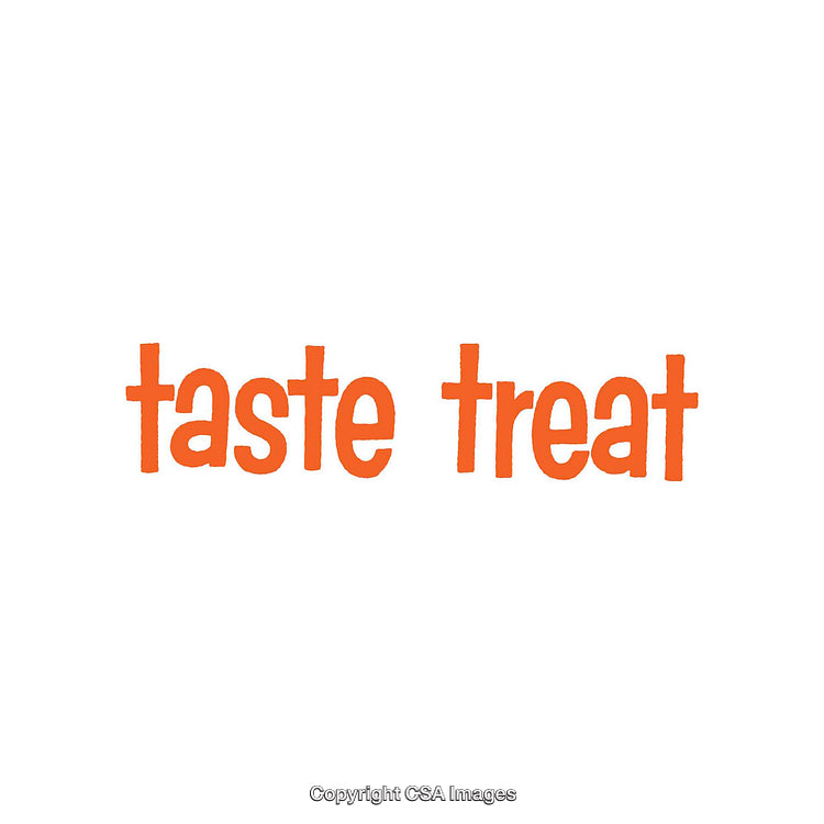 Bold Orange Typographic Design Reading 'Taste Treat' on White Background