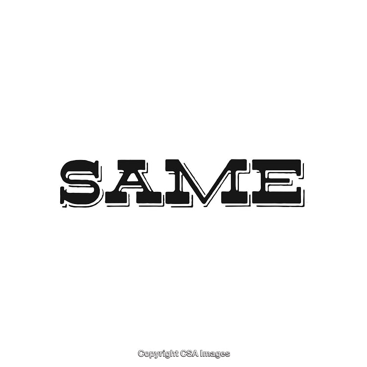 Bold Black Typography of the Word 'Same' on a White Background