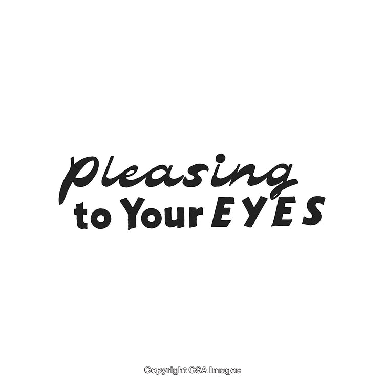 Minimalist Typography Featuring 'Pleasing to Your Eyes' in Bold Design