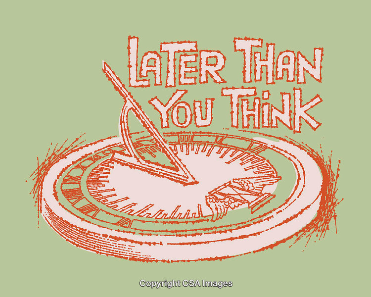 Vintage Sundial Illustration with Motivational Message in Retro Typography