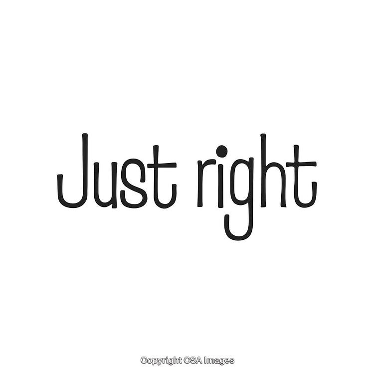 Minimalist Calligraphy Artwork With the Phrase 'Just Right' in Stylish Font