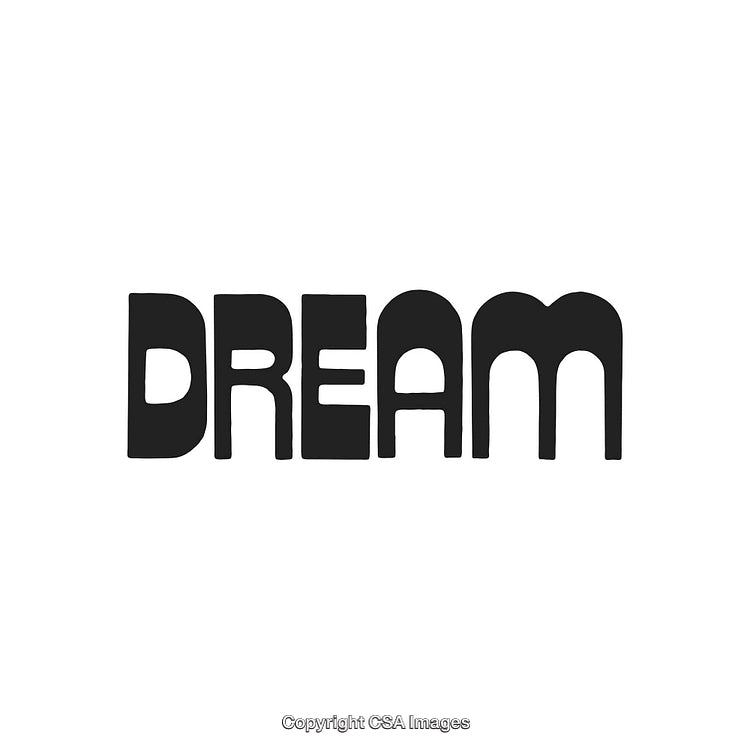 Black and White Typography with Word Dream on White Background