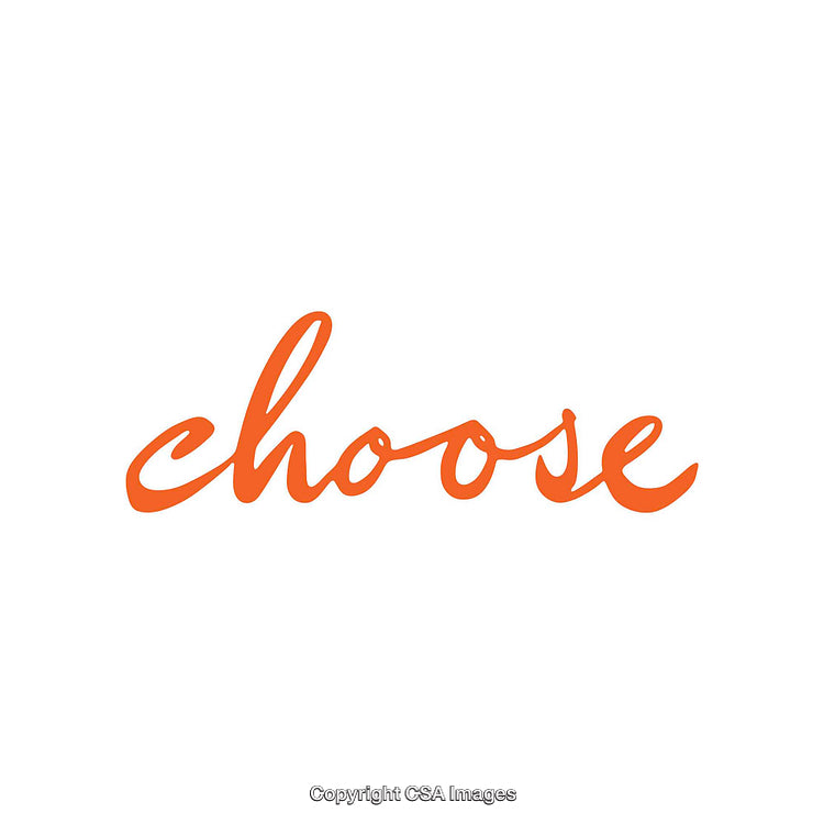 Orange Lettering of the Word Choose on a White Background