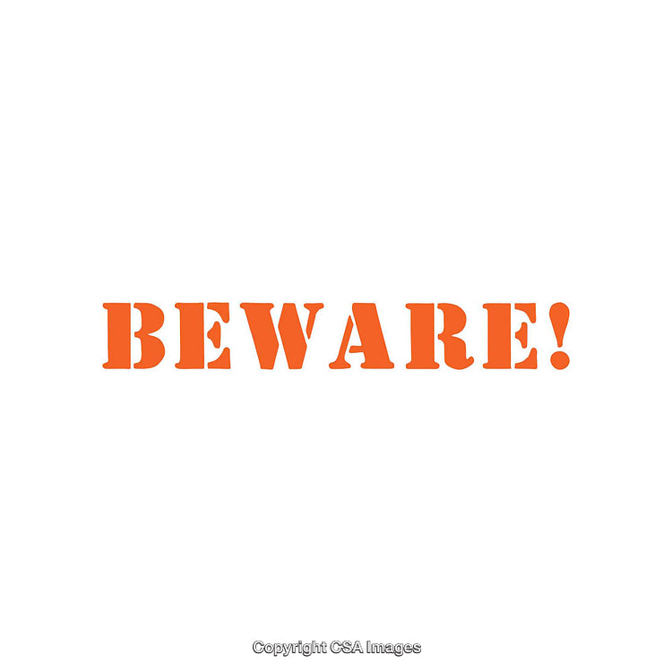 Orange Warning Sign with Bold Text Emphasizing Alertness and Caution