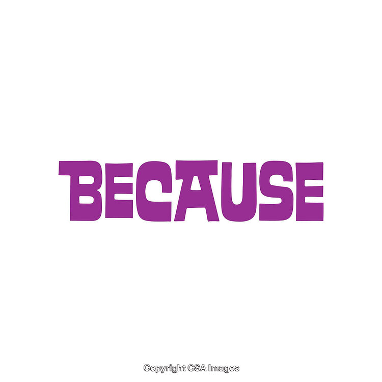 Purple Text Design Featuring the Word 'Because' in Bold Typeface