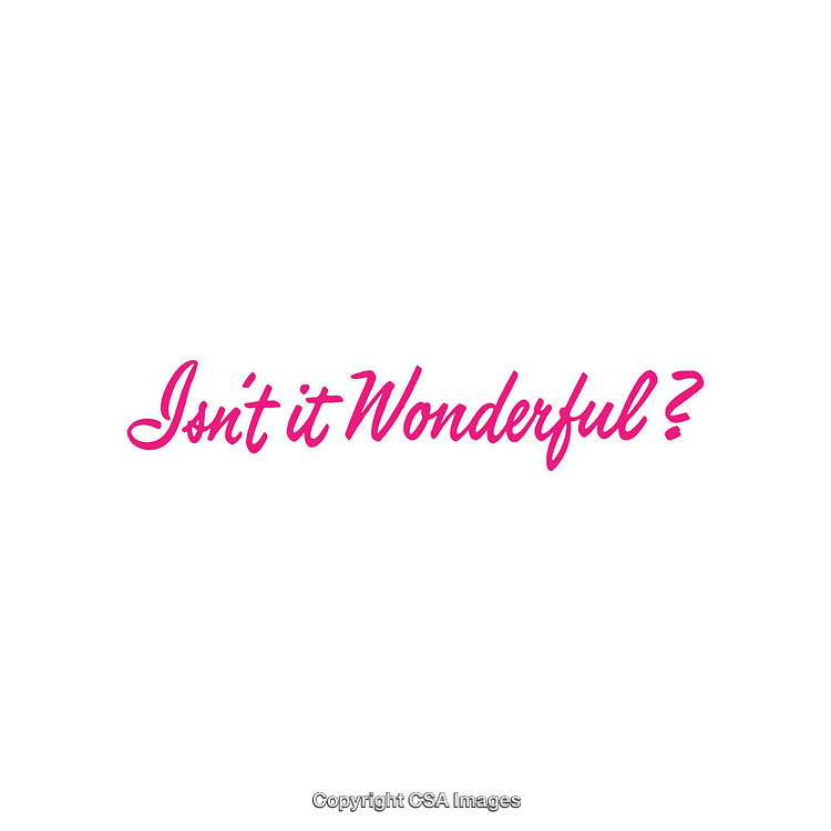Isn't It Wonderful Text on Minimal White Background