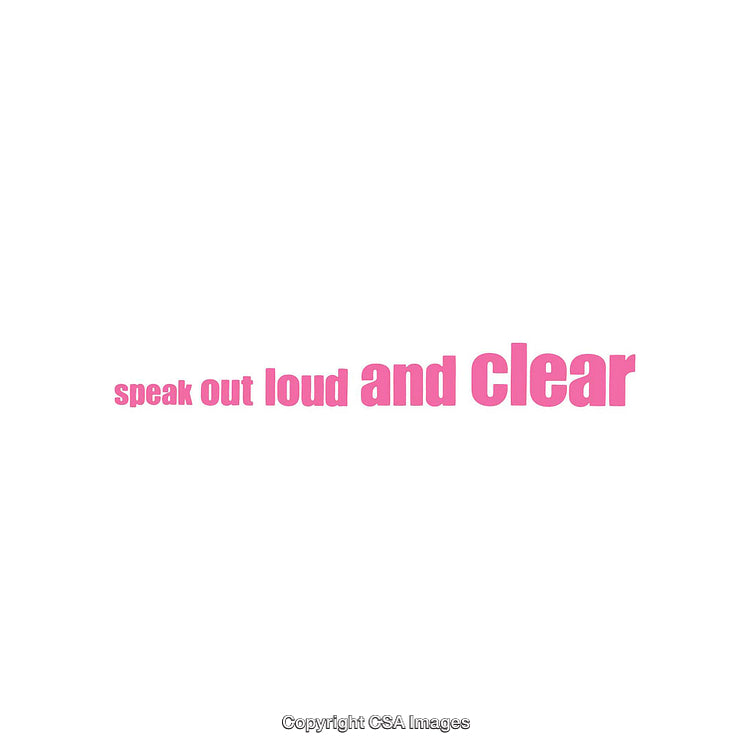 Pink Bold Message Encouraging Clear and Loud Communication on White Background