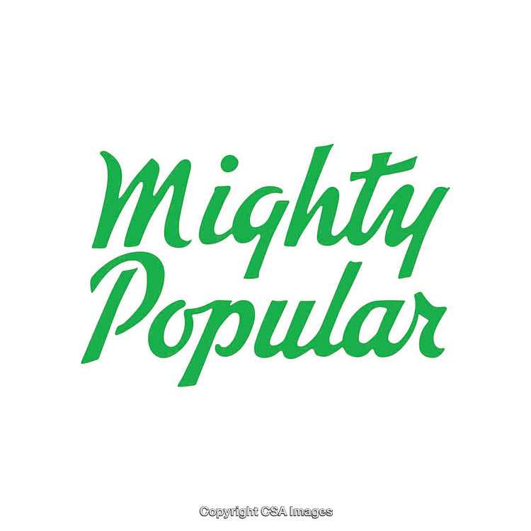 Bold Green Lettering Featuring the Motto Mighty Popular on White Background