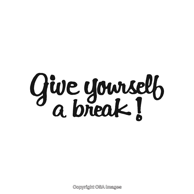 Inspirational Handwritten Message Encouraging Self-Care and Taking a Break