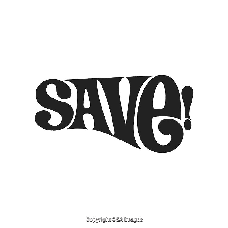 Black and White Retro Typography Design Featuring the Word 'Save!' Emphasized