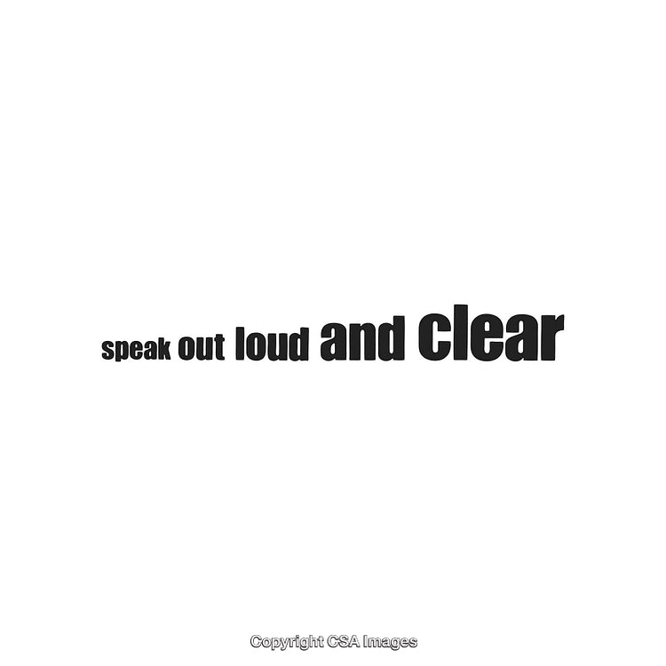 Bold Typography Message Promoting Speaking Out Loud and Clear Communicating