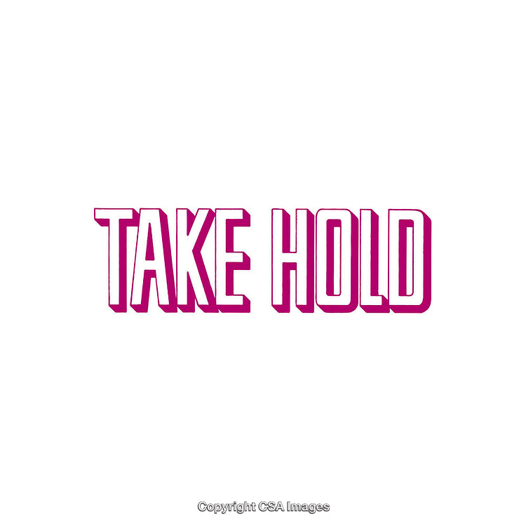 Bold Motivational Typography Design with the Words Take Hold in Pink