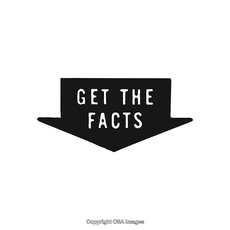 Arrow-Shaped Sign with Bold Text 'Get The Facts' in Black and White