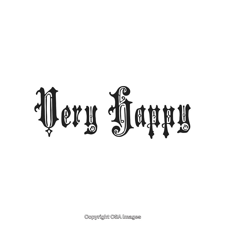 Black Ornate Script Text Saying 'Very Happy' on White Background