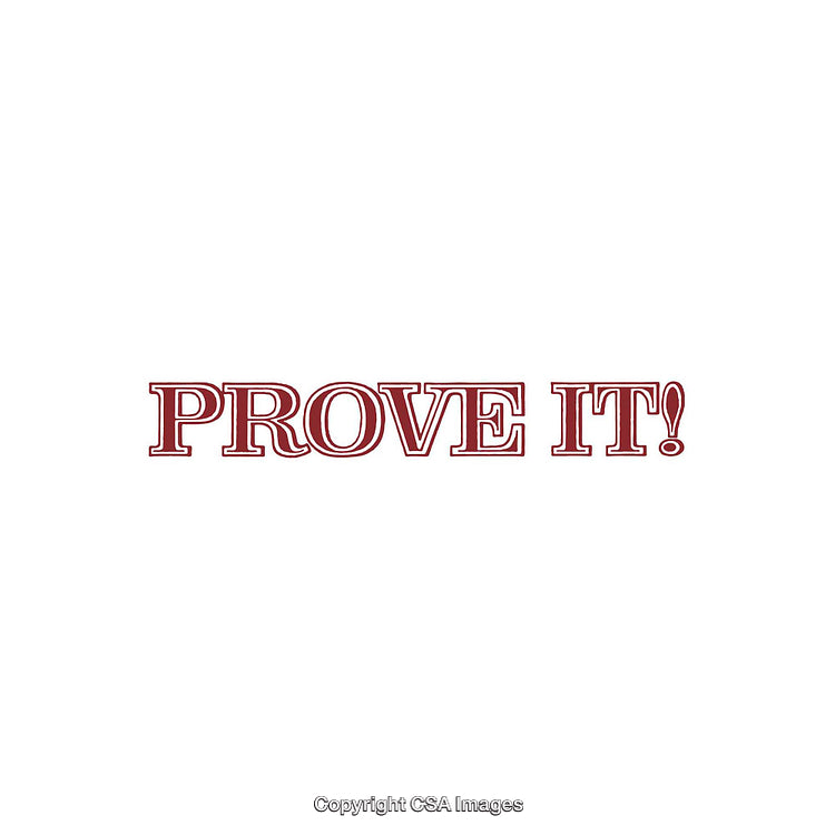 Bold Red Text Prove It Draw Focus On White Background