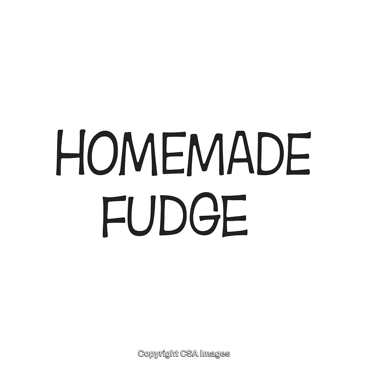 Homemade Fudge Text Sign in Modern Style on White Background