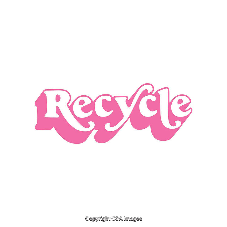 Pink Retro-Styled Typography on White Background Promoting Recycling Concept
