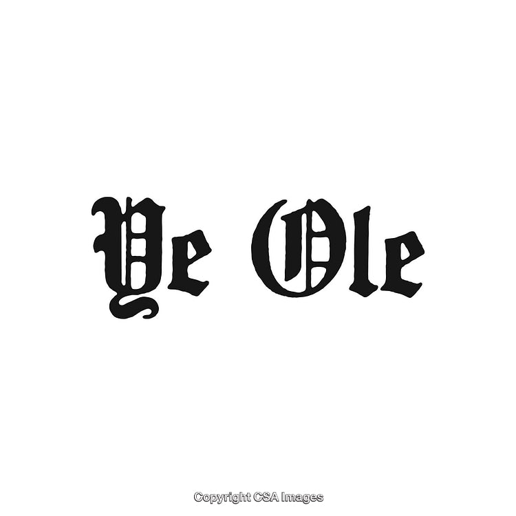 Vintage Typography Featuring the Phrase 'Ye Ole' in Gothic Style