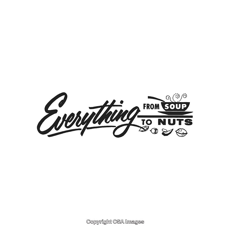Stylized Typography Graphic Featuring Everything From Soup To Nuts Concept