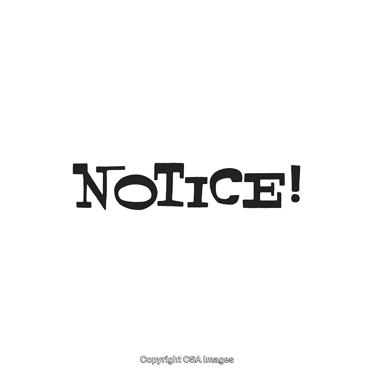 Notice Sign in Bold Black Letters with Distinctive Typeface Design