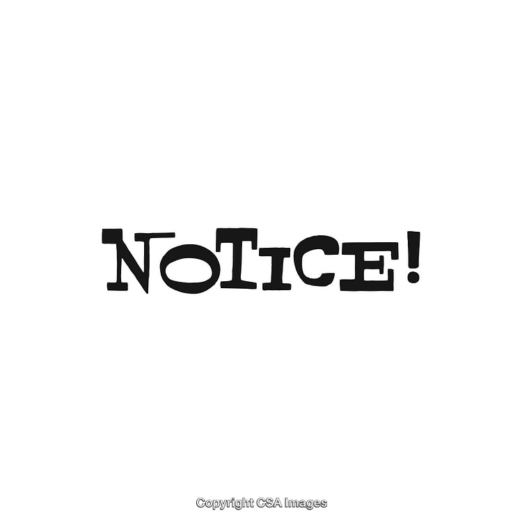 Notice Sign in Bold Black Letters with Distinctive Typeface Design