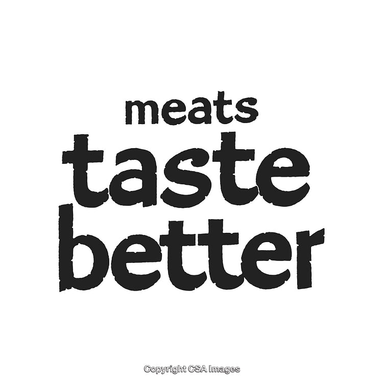 Bold Text Slogan Highlighting Quality and Appeal of Meats