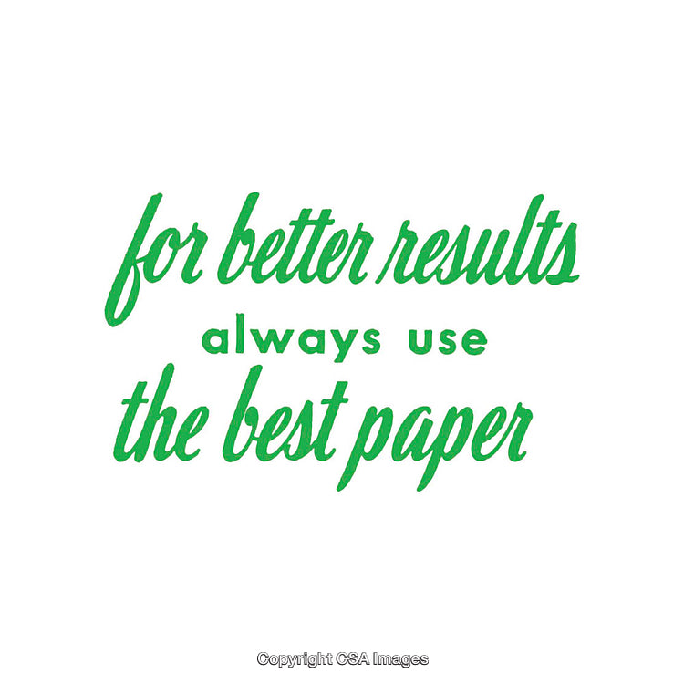 Inspirational Message Promoting Quality Paper for Better Results