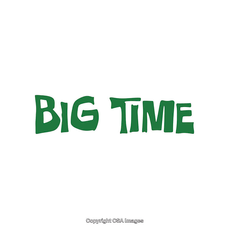 Green Hand-Drawn Text with Words 'Big Time' on a White Background
