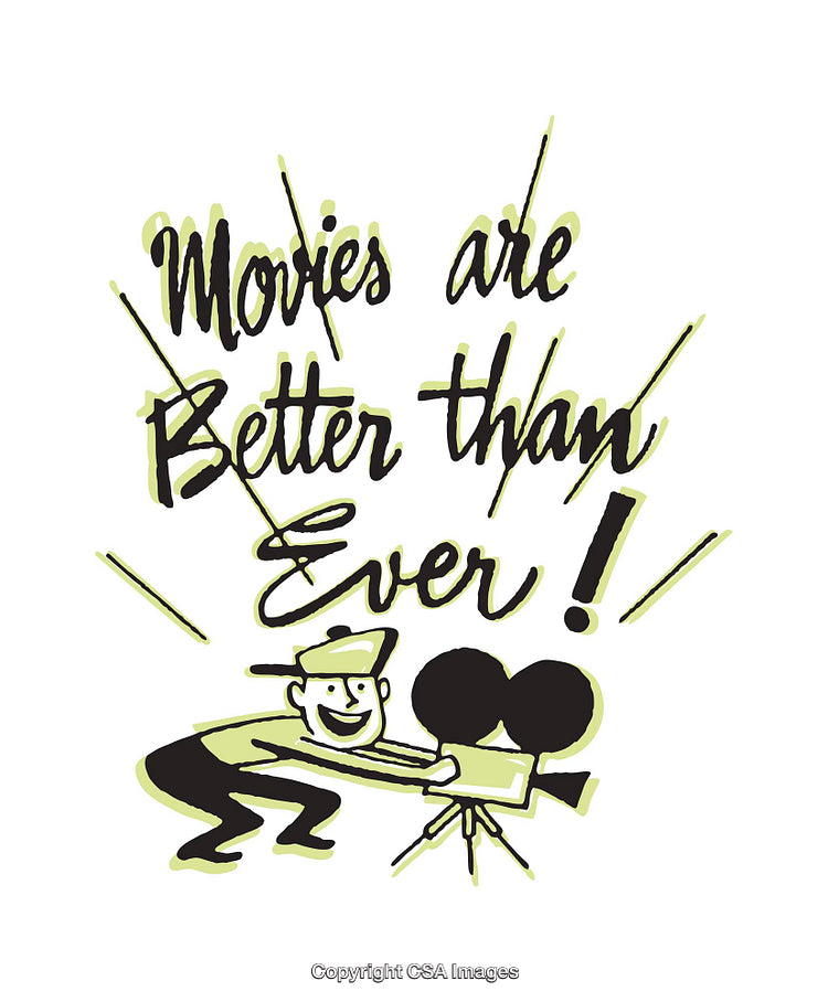 Retro Stylized Illustration Promoting Movies as Better Than Ever