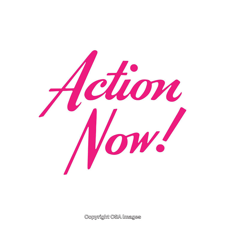 Motivational Pink Lettering Featuring The Words "Action Now!"