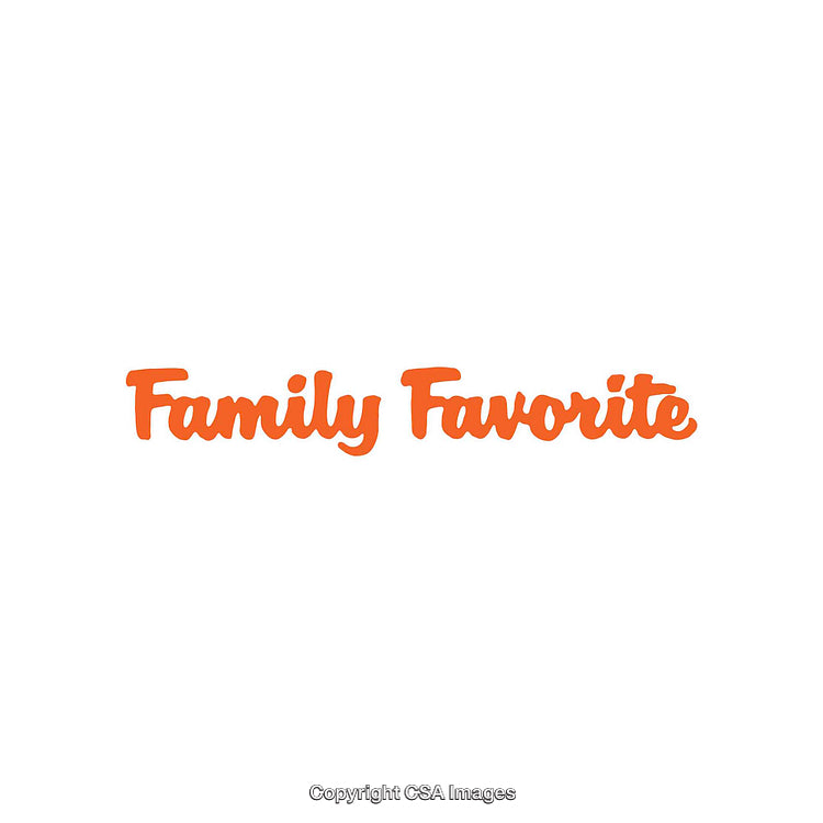 Bold Orange Script with 'Family Favorite' Design on White