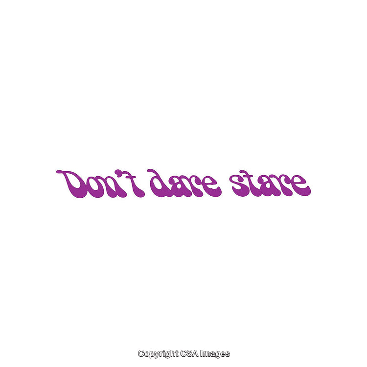 Purple Text Artwork Featuring 'Don't Dare Stare' With a White Background