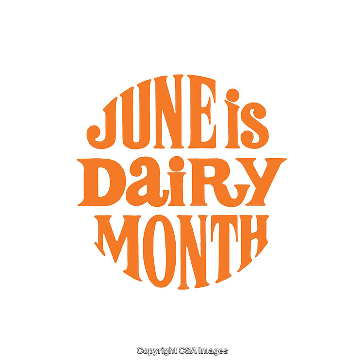 June Is Dairy Month Illustration in Bold Orange Text