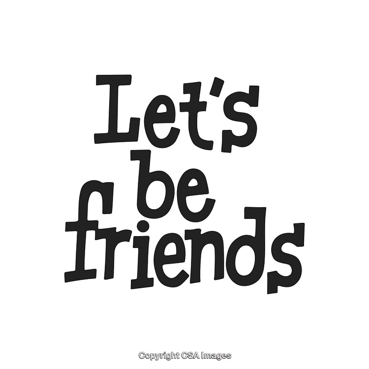 Friendly Message Design Reading 'Let's Be Friends' in Fun Typography