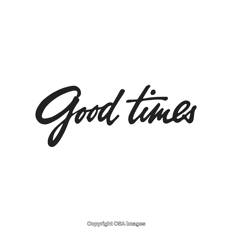 Inspirational Script Font Typography Reading 'Good Times' in Black