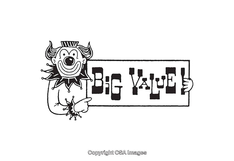 Vintage Black and White Clown Illustration with 'Big Value' Sign