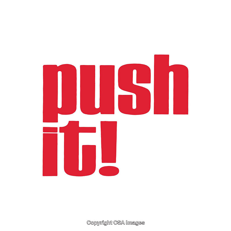 Bold Red Text Saying 'Push It!' on a White Background